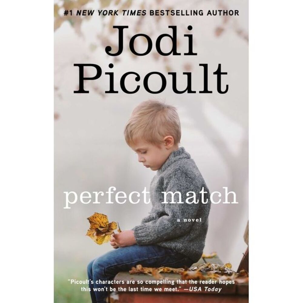 Perfect Match -- Jodi Picoult